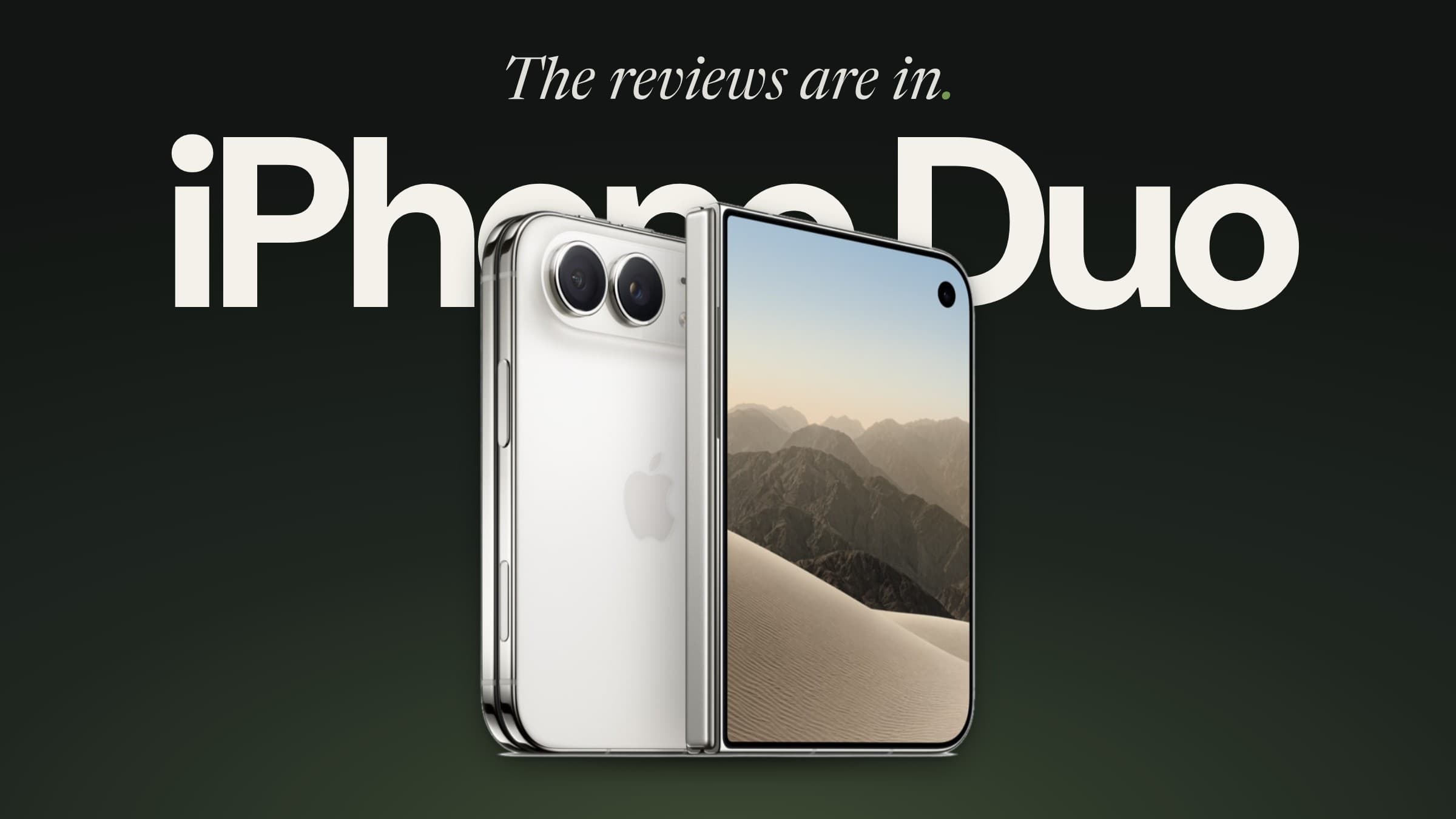 Silver iPhone Duo front and back on a dark green background with the text 'The reviews are in'